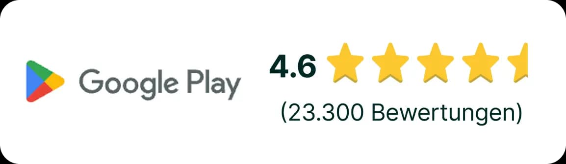 Google Play: 4.6 Sterne (23.300 Bewertungen)